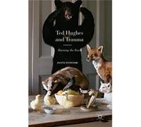 Ted Hughes & Trauma Danny O,connor, (Auteur)
