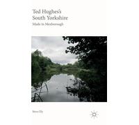 Ted Hughes's South Yorkshire