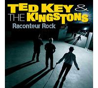 Ted Key and the Kingstons - Raconteur Rock [Import]