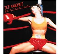 Ted Nugent - If You Can't Lick Em.Lick Em