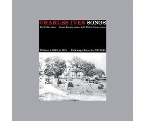 Ted Puffer - Charles Ives Songs, Vol. 1: 1894-1915.