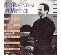 Ted Rosenthal - Maybeck Recital Hall Series [Import]