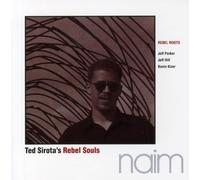 Ted Sirota – Rebel Souls: Rebel Roots – Import