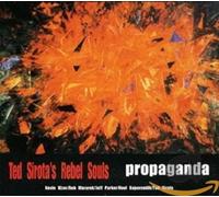 Ted Sirota - Ted Sirota: Propaganda