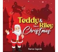 Teddy And Riley Save Christmas