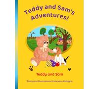 Teddy and Sam: An introduction to the Teddy and Sam Mini Series ( book1)
