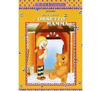 Teddy & Annie - L'orsetto mamma