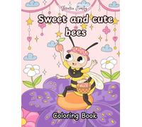 Teddy bears activities : Discover the Fascinating Bees- One Page at a Time! 30 Adorable Bees illustrations: Adventures: 30 Total Coloring Illustration All About Bees.