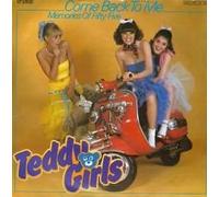 TEDDY GIRLS - Come back to me / Memories of Fifty-five / 006 CRY 45 486