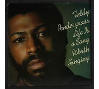 TEDDY PENDERGRASS - life is a song worth singing LP