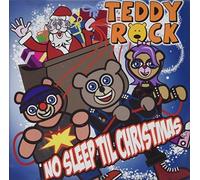 Teddy Rock - No Sleep 'Til Christmas [Import]