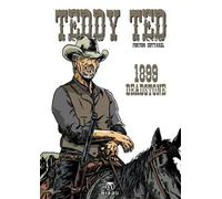 Teddy Ted 1899 Deadstone: Teddy Tedd 1899