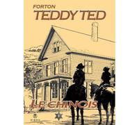 Teddy Ted Tome 9 : le chinois