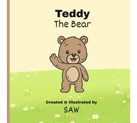 Teddy The Bear----Kids fun story----Perfect for early readers: Best reader for age 3 to7