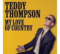 Teddy Thompson My Love of Country (CD)