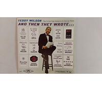 Teddy Wilson - and Then They Wrote