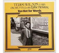 Teddy Wilson, Billie Holiday - too hot for words LP