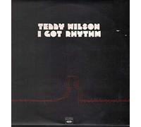 Teddy Wilson - I Got Rhythm (UK 1972) : Teddy Wilson