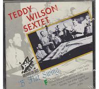 Teddy Wilson Sextet - Teddy Wilson Sextet - "B" Flat Swing
