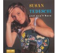 Tedeschi, Susan - Just Won't Burn