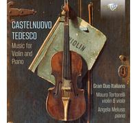 Mauro Tortorelli - Castelnuovo-tedesco: Music for Violin and Piano [Import]