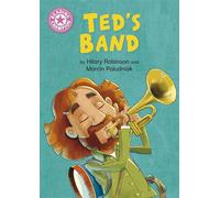 Ted's Band Independent Reading Pink 1B - Hilary Robinson - Franklin Watts - ebook (ePub) - Livre