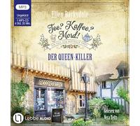 Tee? Kaffee? Mord! - Der Queen-Killer: Teil 26.