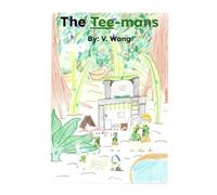 Tee-mans: How the Tee-mans Existed and All About Them ( Plus the Story )