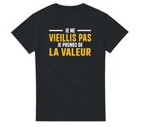 Tee Shirt Drole - Je ne Vieillis Pas Je Prends de La Valeur - Tee Shirt Humour Homme - Tshirt Drole - idée Cadeau Homme - t-Shirt Fun Original