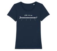 Tee Shirt ""Elle est ou Jeanne (Palmashow)"" - Pour Femme - Coton 100% bio - Confectionné en France S
