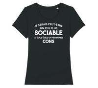 Tee shirt femme - LA FRENCH TOUCH - Etre sociable - Coton 100% bio - Confectionné en France XS