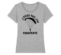 Tee Shirt Femme LA FRENCH TOUCH - J'peux pas j'ai parapente - Coton 100% bio - Gris XL