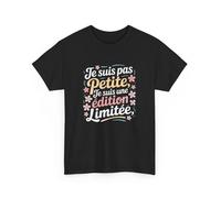 Tee-Shirt Femme Noir - “Je Suis Pas Petite, Je Suis Une Édition Limitée” - T-Shirt Drôle Coton avec Fleurs S à 3XL : Couleur - S
