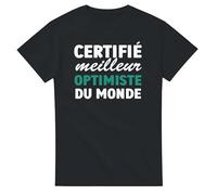 Tee Shirt Fun Homme Certifié Meilleur optimiste du Monde - Tee Shirt Fete ou Anniversaire - Tshirt Drole - idée Cadeau Homme