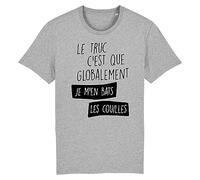 Tee Shirt Globalement Je m'en Bats Les Couilles - pour Homme - Imprimé en France - Coton 100% Bio - Cadeau Anniversaire Humour Punchlines Original Rigolo (Gris, L)