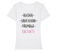 Tee Shirt Grossesse Alcool, Saucisson, Fromage, Enceinte - pour Femme - Imprimé en France - Coton 100% Bio - Cadeau Annonce Grossesse Maman Original Rigolo (Blanc, M)