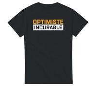 Tee Shirt Homme Humour Optimiste Incurable - Tee Shirt Fete ou Anniversaire - Tshirt Drole - idée Cadeau Homme