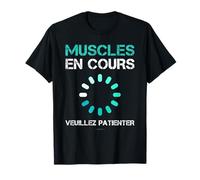 Tee Shirt Homme Manche Courte Humour Muscles En Cours T-Shirt