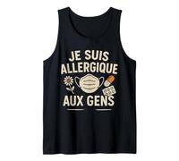 Tee-Shirt Humour Je suis Allergique Aux Gens Masque Drôle Débardeur