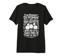 Tee Shirt Humour Pétanque Ma Technique Est Top Secrète T-Shirt Haut de Gamme