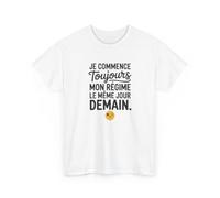 Tee Shirt Je Commence Toujours Mon Régime Demain - T-shirt Humour Procrastination - Cadeau Drôle
