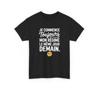 Tee Shirt Je Commence Toujours Mon Régime Demain - T-shirt Humour Procrastination - Cadeau Drôle
