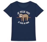 Tee Shirt Je Peux Pas Je suis au Max - pour Femme - Imprimé en France - Coton 100% Bio - Cadeau Animaux Anniversaire Je Peux Pas J'Ai Original Rigolo (Marine, L)