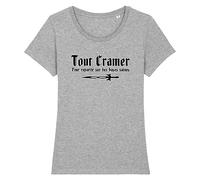 Tee Shirt Kaamelott Tout Cramer - pour Femme - Imprimé en France - Coton 100% Bio - Cadeau Film et Série Kaamelott Original Rigolo (Gris, L)