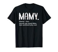 Tee Shirt Mamy Fête des Grands-Mères idée Meilleure Mamy T-Shirt