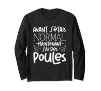 Tee Shirt Poules Humour Jardin Avant J'étais Normal Manche Longue