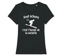 Tee Shirt Ski Tout schuss - pour Femme - Imprimé en France - Coton 100% Bio - Cadeau Humour Montagne Original Rigolo (Noir, S)
