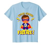 Tee Shirt Super Grand Frère - Cadeau Annonce Grossesse T-Shirt, Enfant, Bleu Céleste, 6 Ans