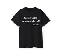 Tee Shirt Unisex Kaamelott Sortez vous les doigts du C.. - Homme ou femme - T-shirt citation humour marrant fun Couleur Black, Sizes M