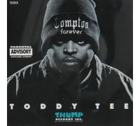 Tee, Toddy - Compton Forever